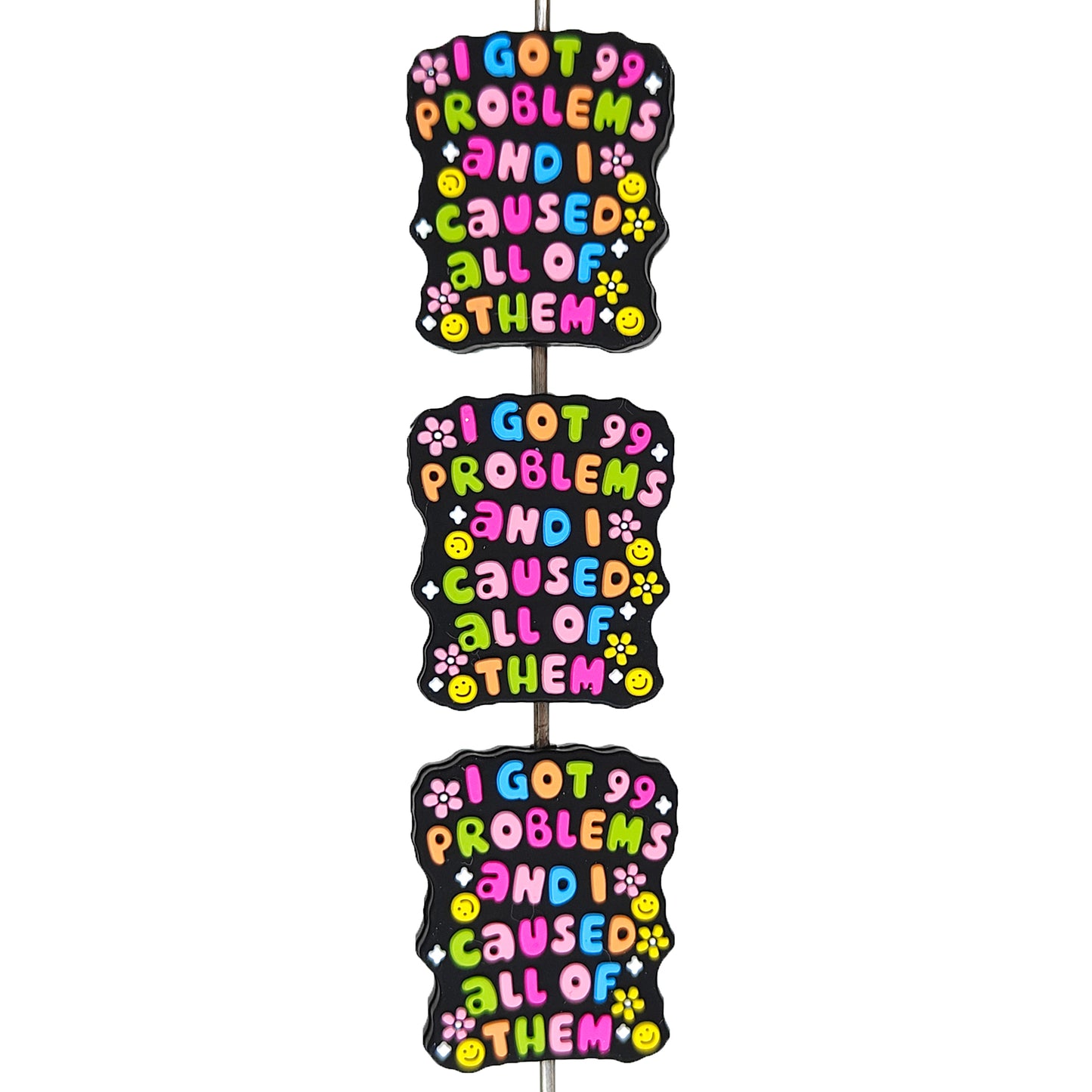 I Got 99 Problems And I Caused All Of Them Focal