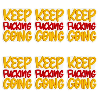 Keep F**king Going Focal