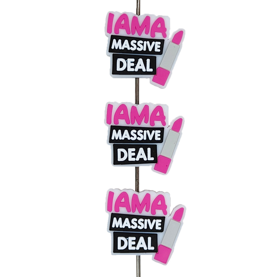 I am a Massive Deal Silicone Focal Bead