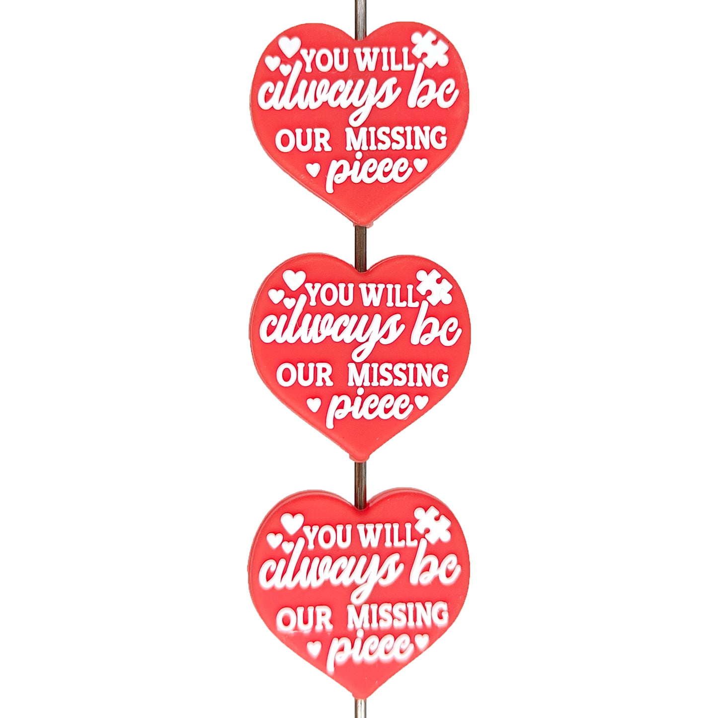 You Will Always Be Our Missing Piece Focal