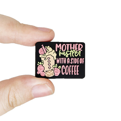 Mother Coffee Silicone Focal