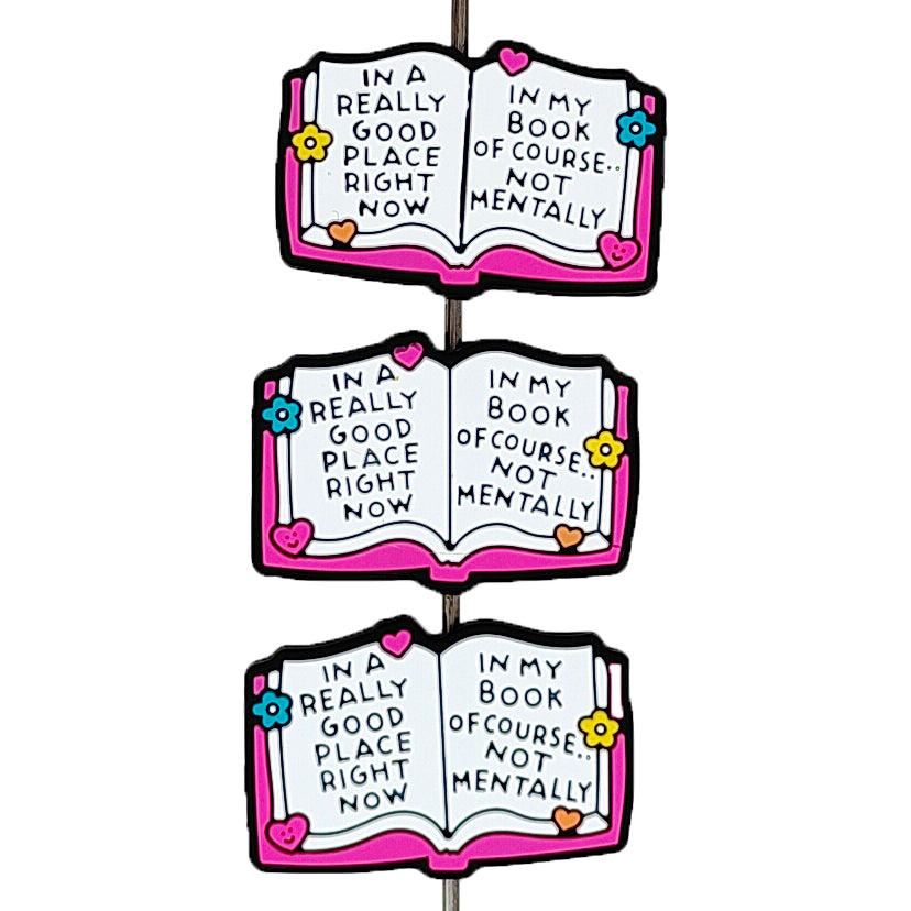 In a Really Good Place,In My Book Not Mentally Focal