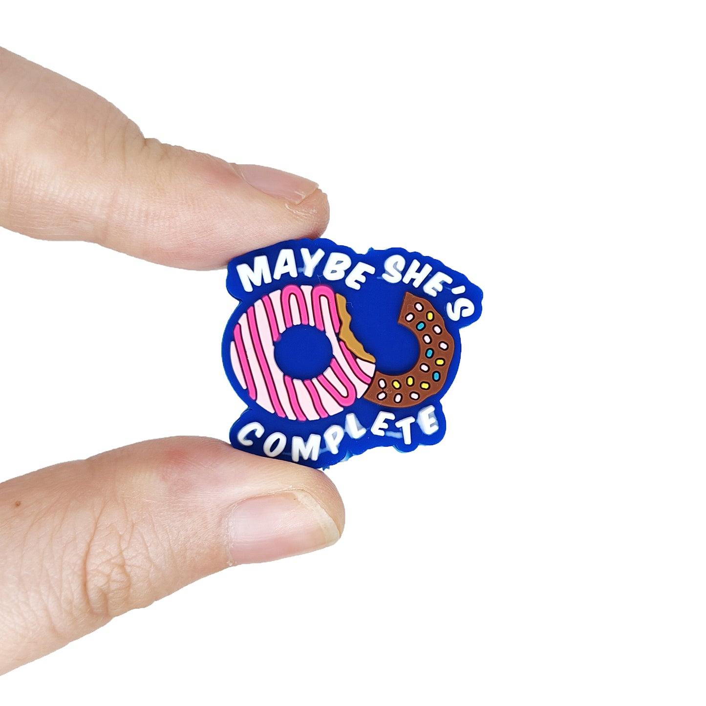 Maybe She's Complete Donut Focal