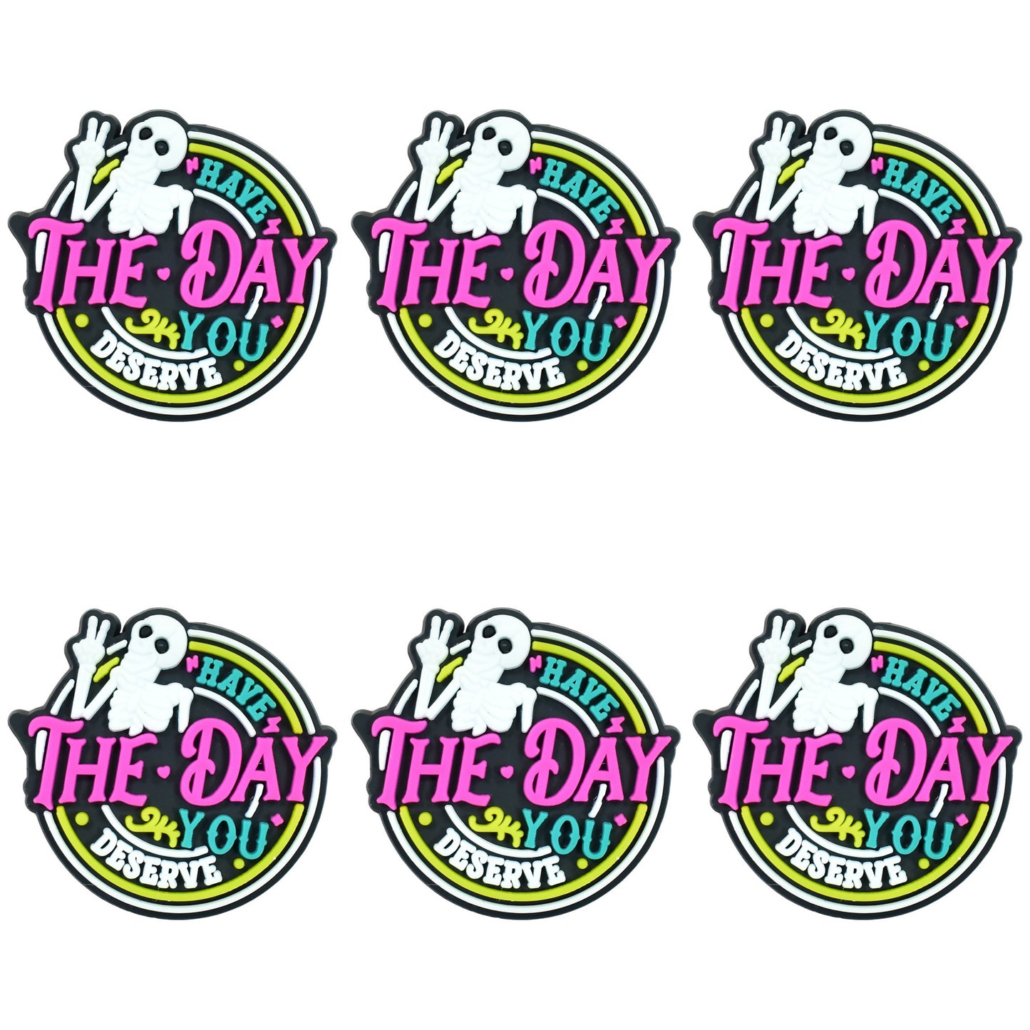 Have The Day You Deserve Focal
