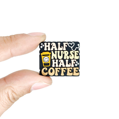 Half Nurse Half Coffee Focal