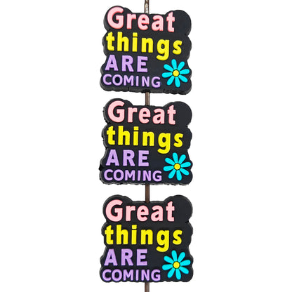 Great Things Are Coming Focal