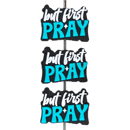 But First Pray Focal