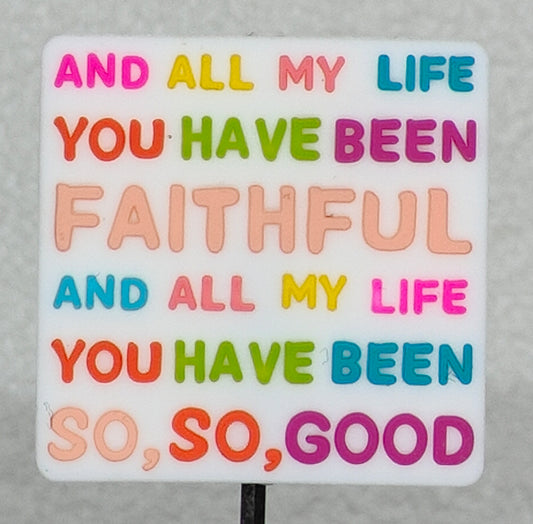 All My Life You Have Been Faithful Focal