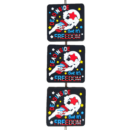 Dead Inside But It's Freedom Silicone Focal