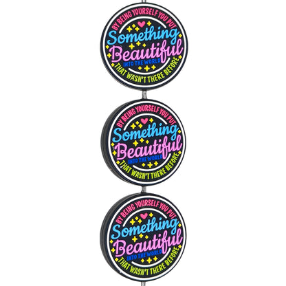 By Being Yourself You Put Something Beautiful Focal