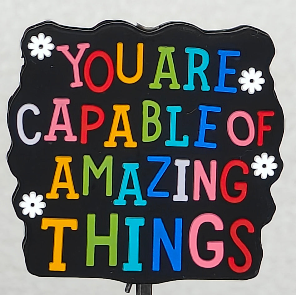 You Are Capable Of Amazing Things Focal