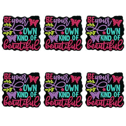 Be Your Own Kind Of Beautiful Focal