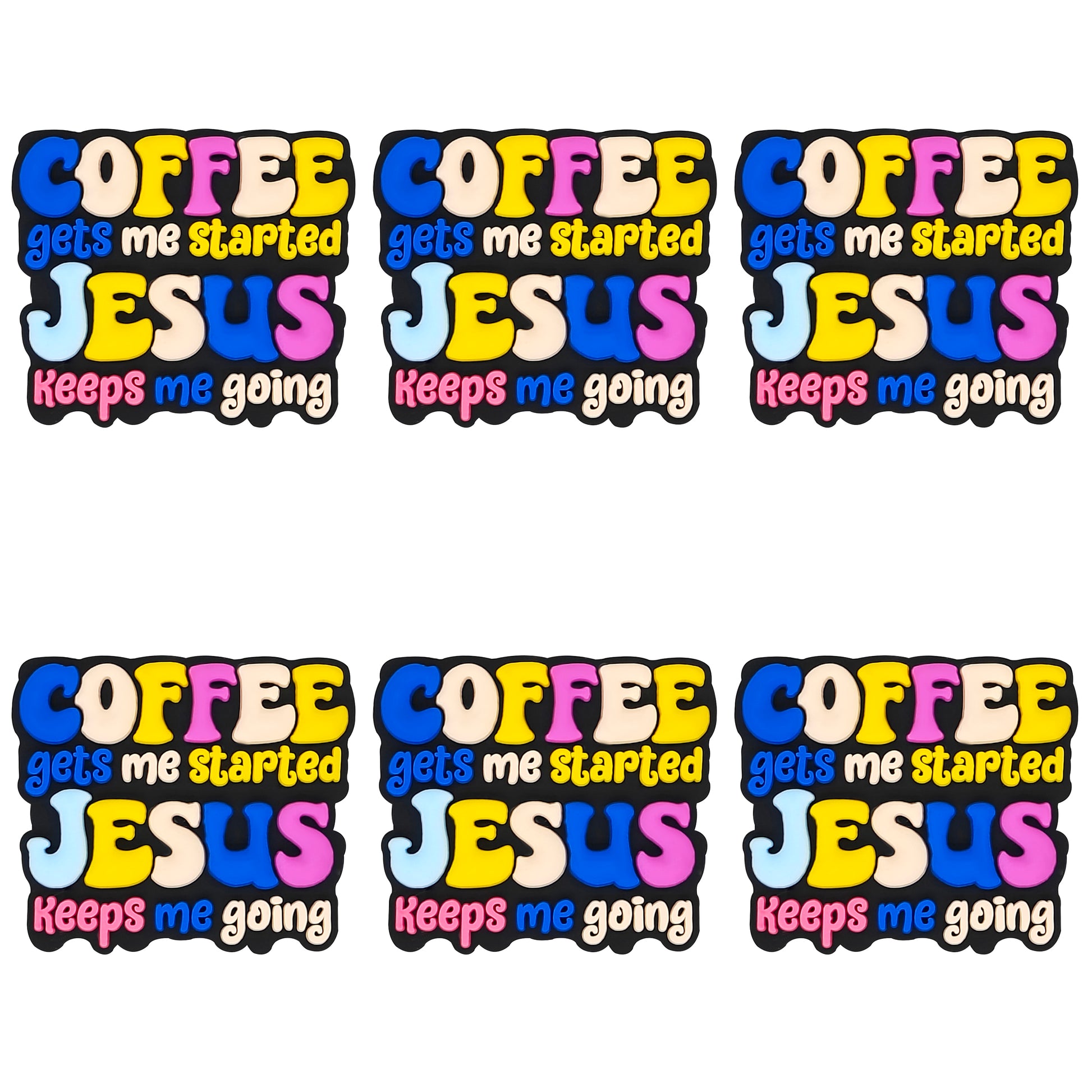 Coffee Gets Me Started Jesus Keeps Me Going Focal