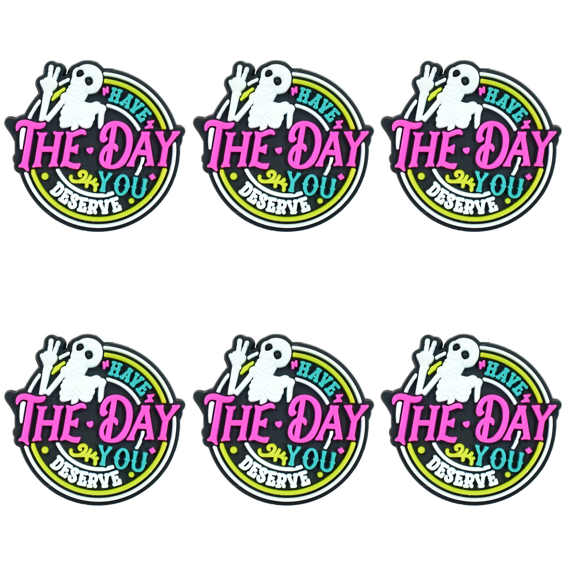 Have The Day You Deserve Focal