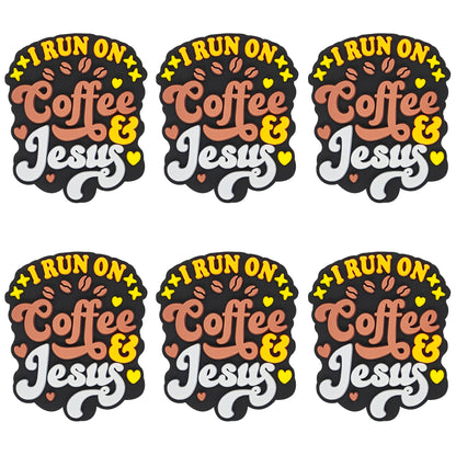 I Run On Coffee & Jesus Focal