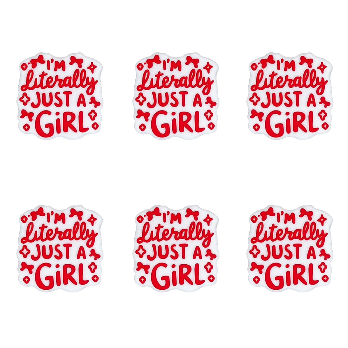 I'm Literally Just A Girl Focal beads