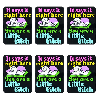 It Says It Right Here You Are A Little B Focal