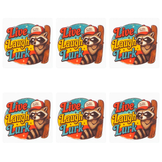 Live Laugh Lurk Square Print Focal