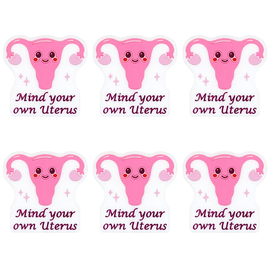 Mind Your Own Uterus Focal