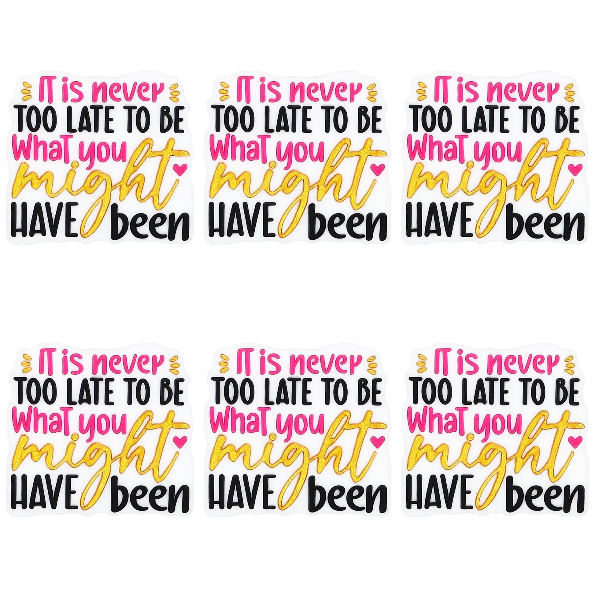 Never Too Late To Be What You Might Have Been Focal
