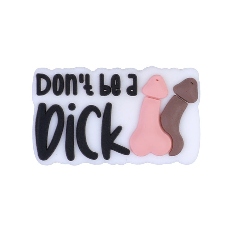 Don't Be A Dick Focal Beads