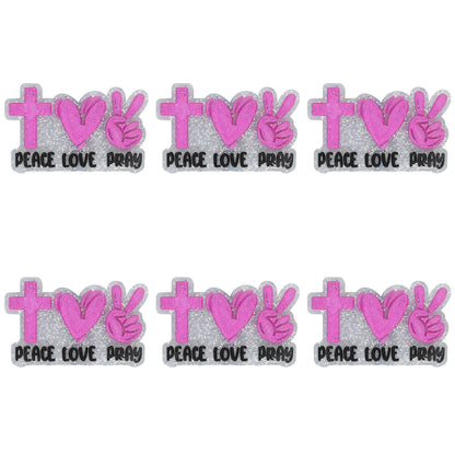 Peace Love Pray Glitter Focal