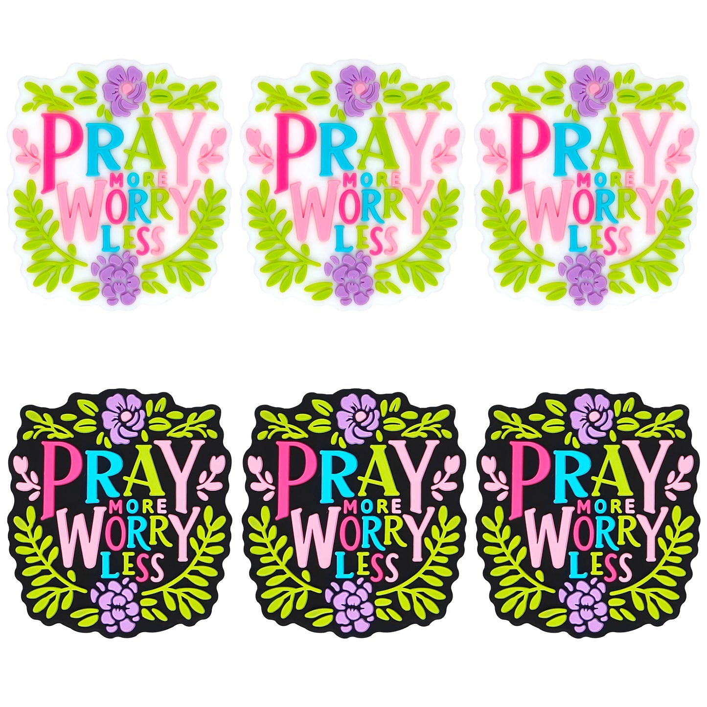 Pray More Worry Less Focal